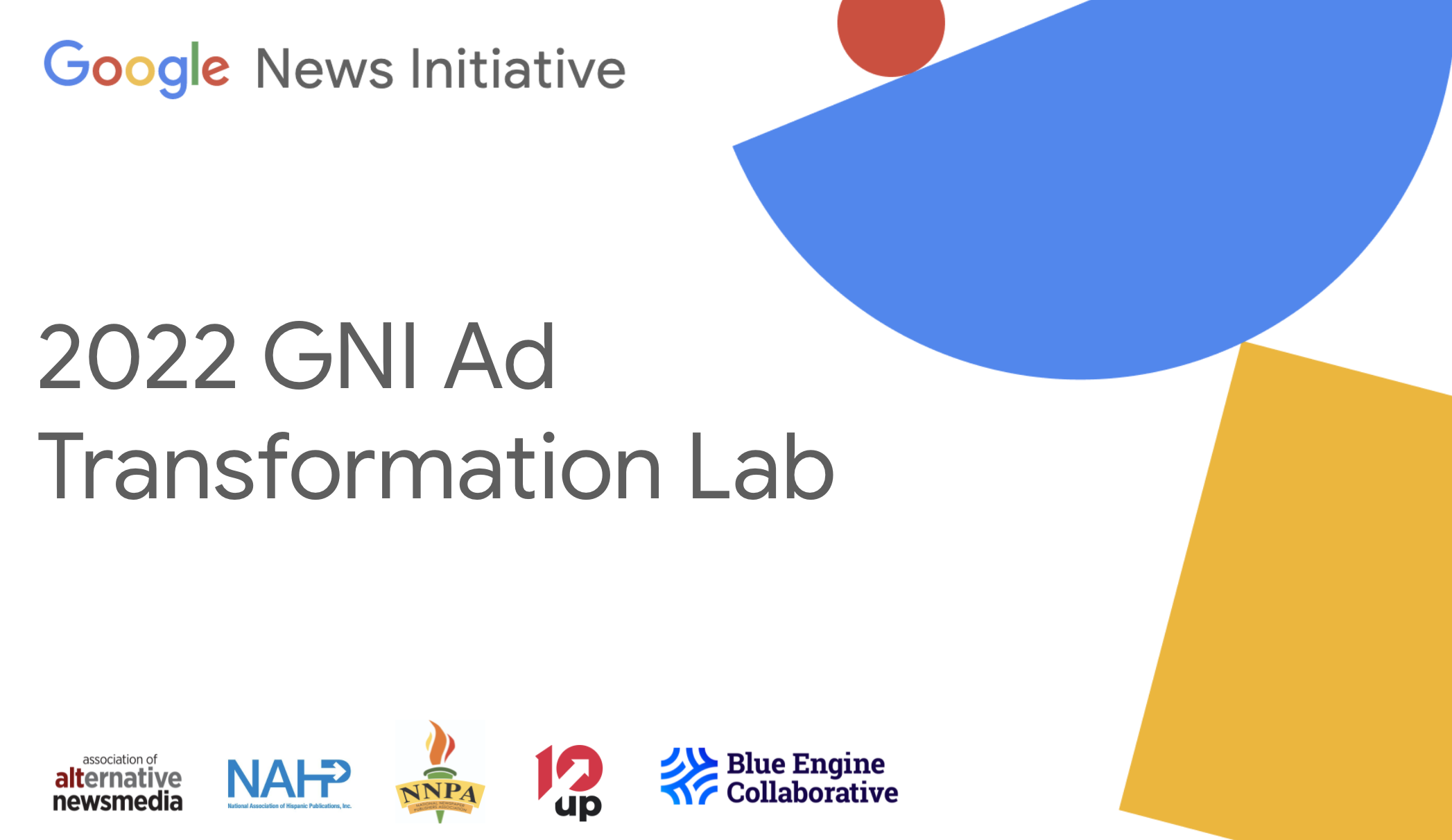 Read more about the article 2022 GNI Ad Transformation Lab Is Underway