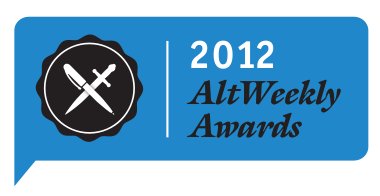 Read more about the article 2012 AltWeekly Awards Entry Period, Wild Card Category Announced
